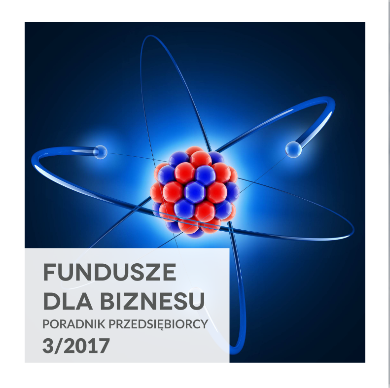 Fundusze dla Biznesu nr 3/2017